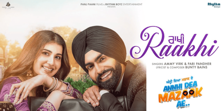 Rakhhi Lyrics – Ammy Virk | Pari Pandher