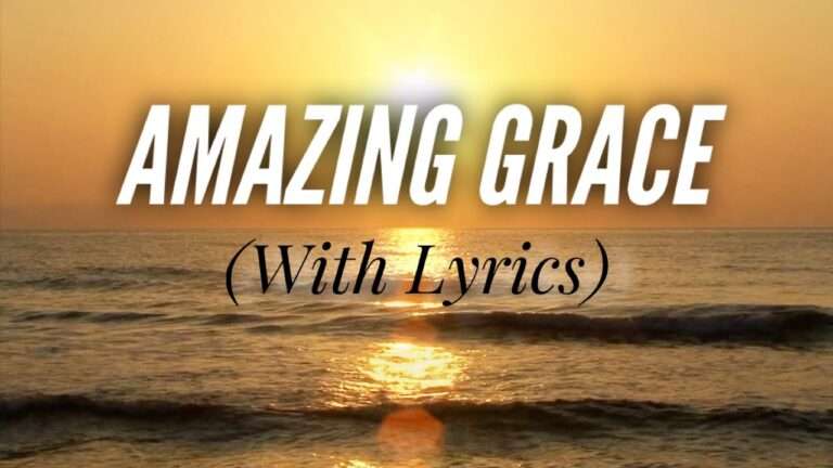 Amazing Grace Lyrics